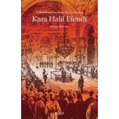 Kara Halil Efendi, Taschenbuch von Kemal Saylan, Kitabevi Yayinlari