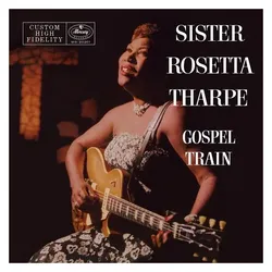 Verve, Schallplatten, Gospel Train (VINYL) (Sister Rosetta Tharpe)