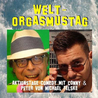 Welt-Orgasmustag - Michael Felske, Audio, 9783969317129