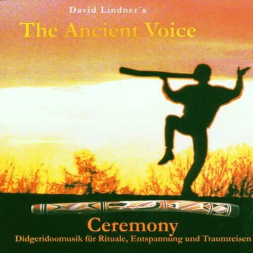 David Lindner - The Ancient Voice-Ceremony - Preis vom 30.09.2026 09:01:18 h