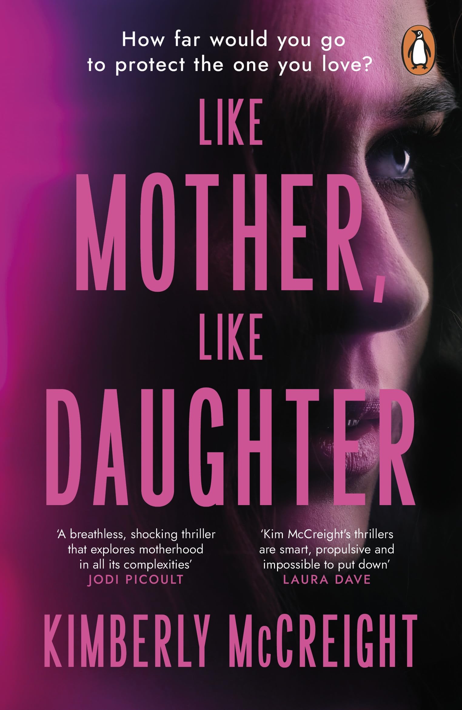 Kimberly McCreight - Like Mother, Like Daughter: The shocking new thriller from New York Times bestselling author - Preis vom 05.10.2026 03:47:11 h