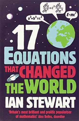Ian Stewart - Seventeen Equations that Changed the World - Preis vom 09.10.2026 07:28:09 h