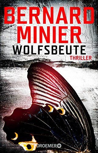 Bernard Minier - Wolfsbeute: Psychothriller - Preis vom 09.10.2026 07:28:09 h