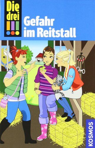Henriette Wich - Die drei !!!. Gefahr im Reitstall: Detektivgeschichten für clevere Mädchen - Preis vom 30.09.2026 09:01:18 h