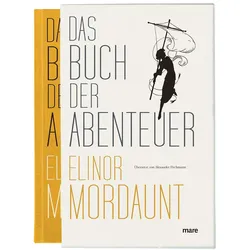 Das Buch der Abenteuer, Ratgeber von Elinor Mordaunt