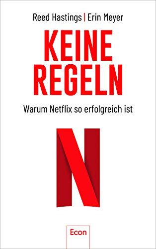Reed Hastings - Keine Regeln: Warum Netflix so erfolgreich ist - Preis vom 10.10.2026 11:48:34 h