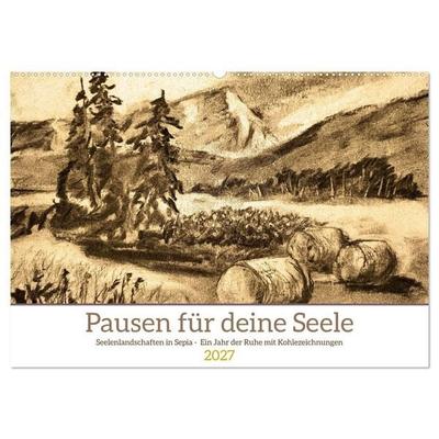 Pausen für deine Seele - Seelenlandschaften in Sepia - Ein Jahr der Ruhe mit Kohlezeichnungen (Wandkalender 2027 DIN A2 quer), CALVENDO Monatskalender