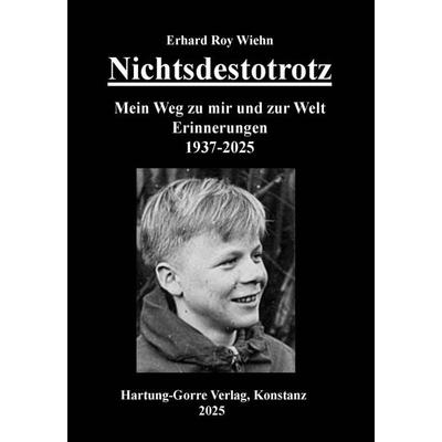 Nichtsdestotrotz, Taschenbuch von Erhard Roy Wiehn, Hartung-Gorre, 978-3-86628-843-0