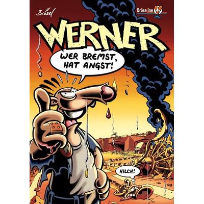 WERNER – WER BREMST, HAT ANGST!, Taschenbuch von Rötger Feldmann,Brösel, Bröseline, 978-3-947626-08-3