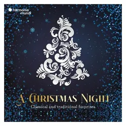 Harmonia Mundi, Schallplatten, A Christmas Night (Johann Sebastian Bach)
