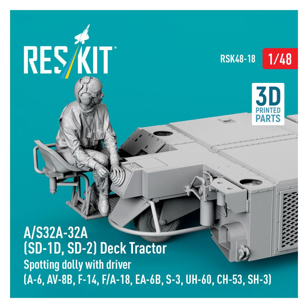 ResKit A/S32A-32A (SD-1D, SD-2) Deck Tractor Spotting dolly with driver (A-6, AV-8B, F-14, F/A-18, EA-6B, S (RSK48-0018)