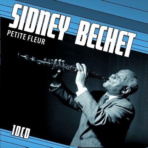 Sidney Bechet - Sidney Bechet Petite Fleur - Preis vom 17.10.2026 19:25:27 h