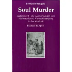 Soul Murder, Fachbücher von Leonard Shengold