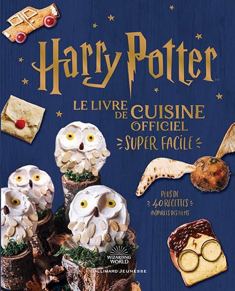 NONAME - Harry Potter : le livre de cuisine officiel super facile : plus de 40 recettes inspirées des films - Preis vom 11.10.2026 03:10:56 h