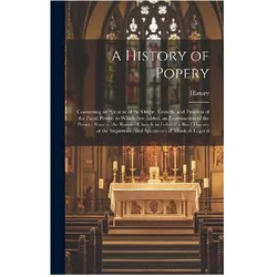 A History of Popery, Sachbücher von History