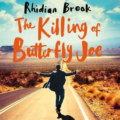 The Killing of Butterfly Joe - Rhidian Brook, Audio, 9781509899418
