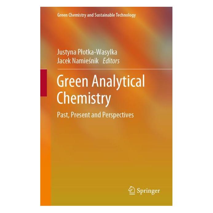 Springer Green Analytical Chemistry (Englisch, Hardcover, Jacek Namiesnik, Justyna Plotka-Wasylka) (61518248)