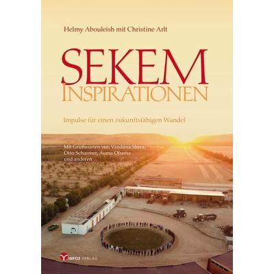 Sekem Inspirationen, Taschenbuch von Helmy Abouleish, Info 3, 978-3-95779-165-8