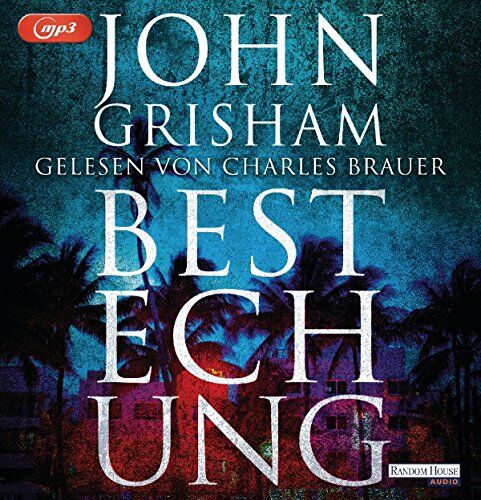 John Grisham - Bestechung - Preis vom 09.10.2026 07:28:09 h