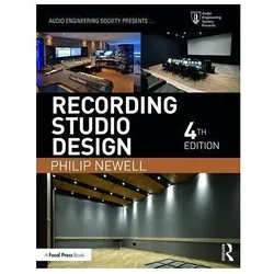 Recording Studio Design, Fachbücher von Philip Newell