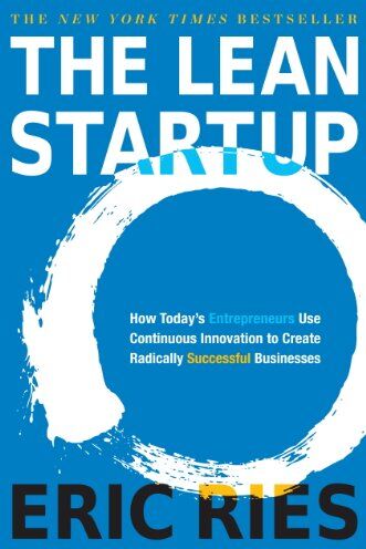 Eric Ries - The Lean Startup: How Today's Entrepreneurs Use Continuous Innovation to Create Radically Successful Businesses - Preis vom 10.10.2026 11:48:34 h