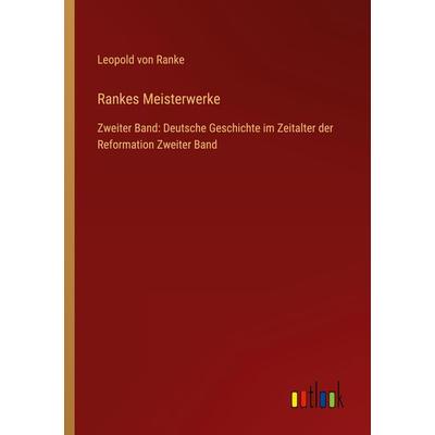 Rankes Meisterwerke, Taschenbuch von Leopold Ranke, Outlook, 978-3-368-27932-5
