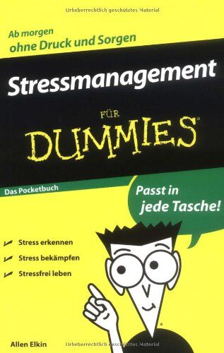 Allen Elkin - Stressmanagement für Dummies Das Pocketbuch - Preis vom 15.10.2026 23:06:25 h