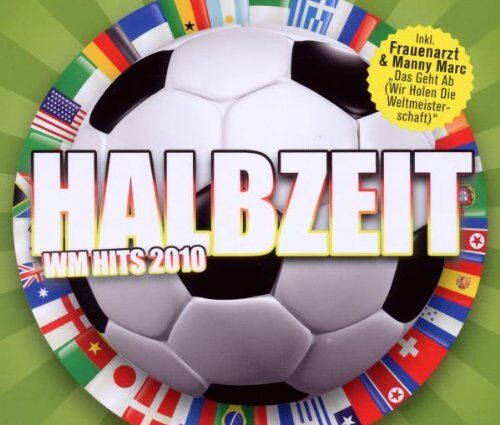 Various - Halbzeit - WM Hits 2010 - Preis vom 11.10.2026 03:10:56 h