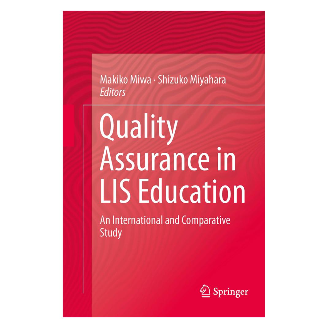 Springer Quality Assurance in LIS Education (Englisch, Softcover, Makiko Miwa, Shizuko Miyahara) (55834346)