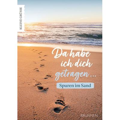 Da habe ich dich getragen ..., Geheftet von Margaret Fishback Powers, Brunnen Verlag GmbH, 978-3-7655-3332-7