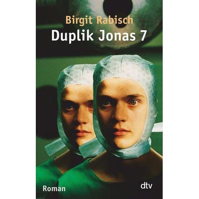 Duplik Jonas 7, Taschenbuch von Birgit Rabisch, dtv