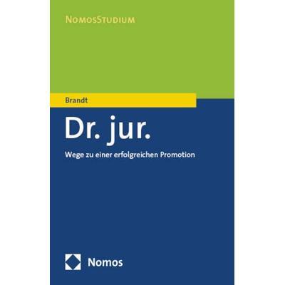 Dr. jur., Taschenbuch von Edmund Brandt, Nomos