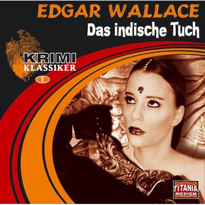 Das indische Tuch - Edgar Wallace, CD, 9783785732359