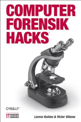 Lorenz Kuhlee - Computer-Forensik Hacks - Preis vom 09.10.2026 07:28:09 h
