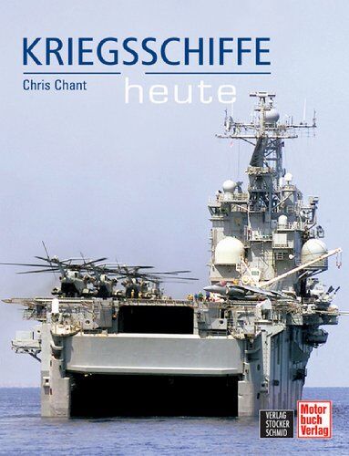 Chris Chant - Kriegsschiffe heute - Preis vom 30.09.2026 09:01:18 h
