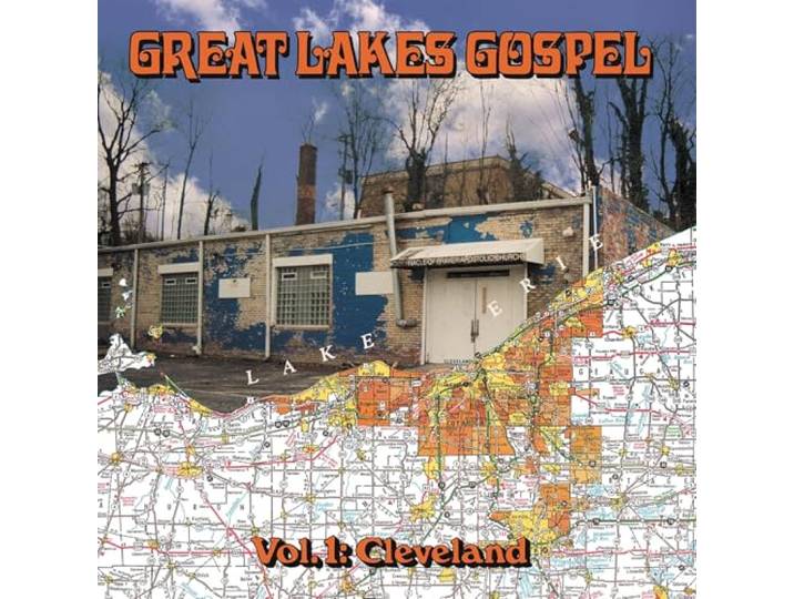 Great Lakes Gospel: Cleveland