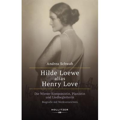 Hilde Loewe alias Henry Love -