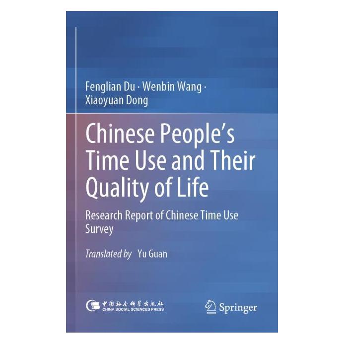 Springer Chinese People's Time Use and Their Quality of Life (Englisch, Softcover, Fenglian Du, Wenbin Wang, Xiaoyuan Dong) (57128079)