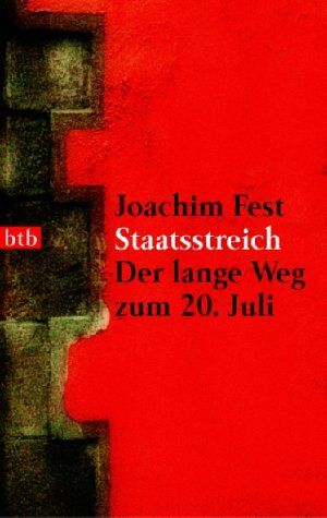 Joachim Fest - Staatsstreich: Der lange Weg zum 20. Juli - Preis vom 12.10.2026 11:37:12 h