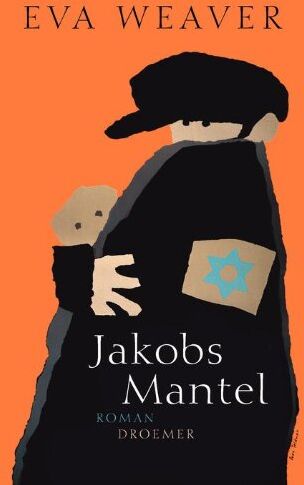 Eva Weaver - Jakobs Mantel: Roman - Preis vom 10.10.2026 11:48:34 h