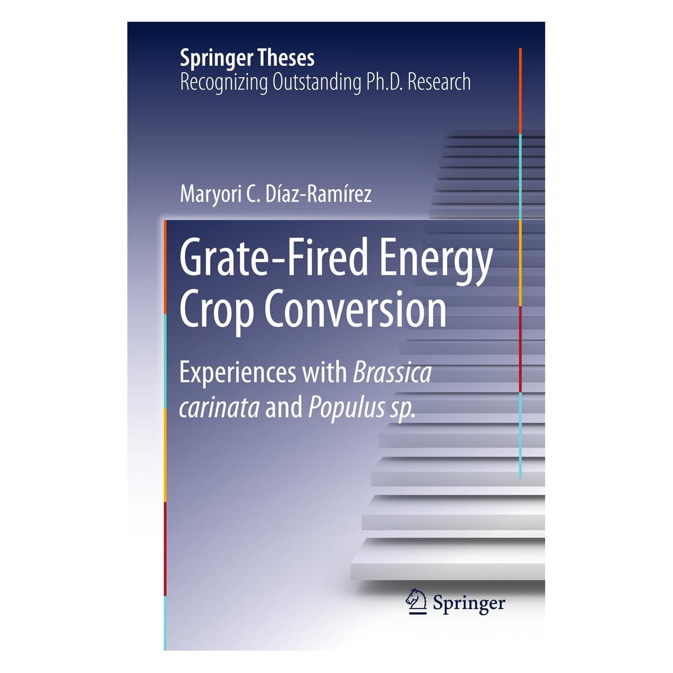 Springer Díaz-Ramírez:Grate-Fired Energy Crop Co (Englisch, Hardcover, Maryori C. Díaz-Ramírez) (9783319207582)