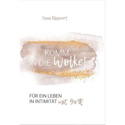 Komm in die Wolke!, Gebundene Ausgabe von Jana Klappert, GloryStar, 978-3-9854318-6-1