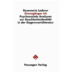 Grenzgänger Ich, Fachbücher von Rosemarie Lederer