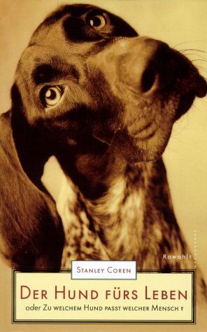 Stanley Coren - Der Hund fürs Leben - Preis vom 10.10.2026 11:48:34 h