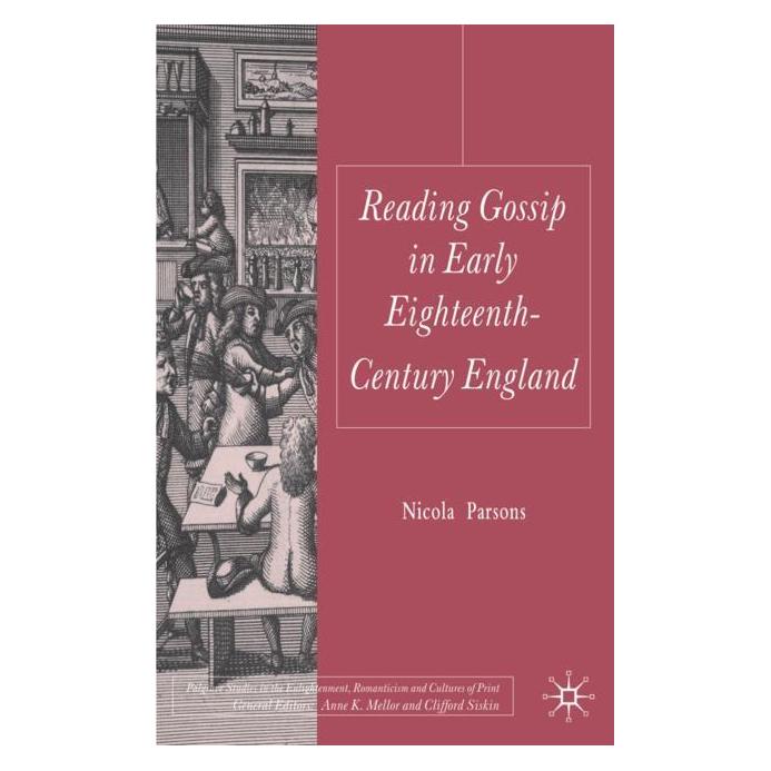 Palgrave Macmillan Uk Parsons:Reading Gossip in Early Eightee (Englisch, Hardcover, Nicola Parsons) (63028079)