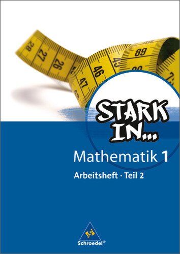 Ludwig Augustin - Stark in Mathematik - Ausgabe 2008: Arbeitsheft 1 Teil 2 (Lernstufe 6) - Preis vom 10.10.2026 11:48:34 h