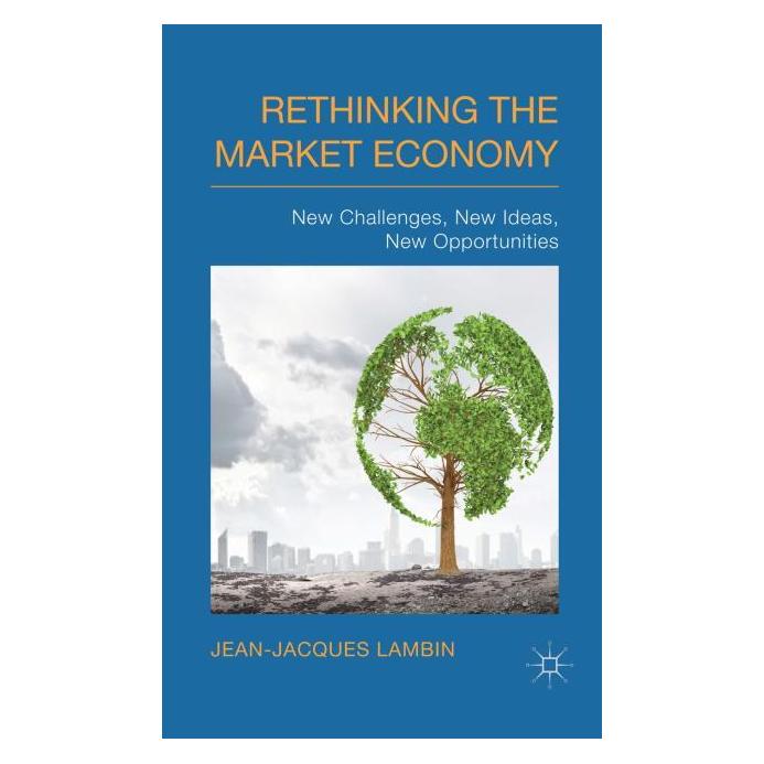 Palgrave Macmillan Uk Lambin:Rethinking the Market Economy (Englisch, Hardcover, J. Lambin) (63333335)