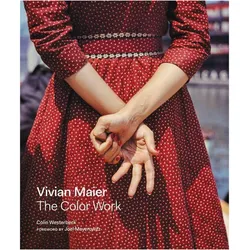 Vivian Maier: The Color Work, Fachbücher von Colin Westerbeck