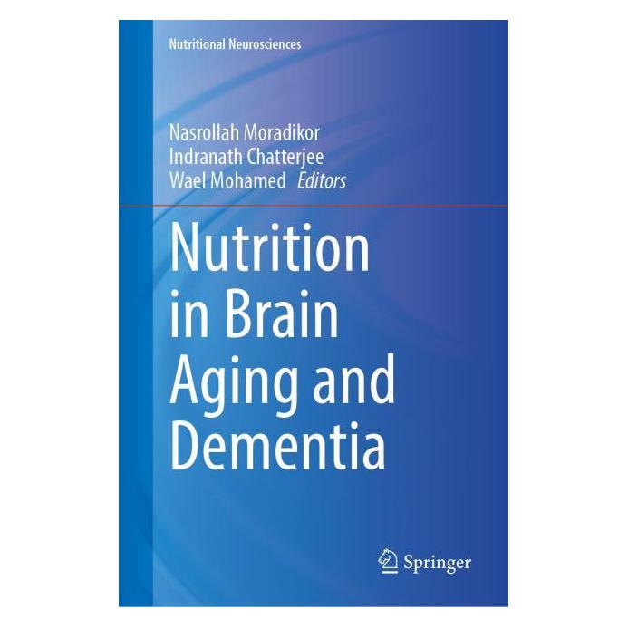 Springer Nutrition in Brain Aging and Dementia (Englisch, Hardcover, Indranath Chatterjee, Nasrollah Moradikor, Wael Mohamed) (71877737)