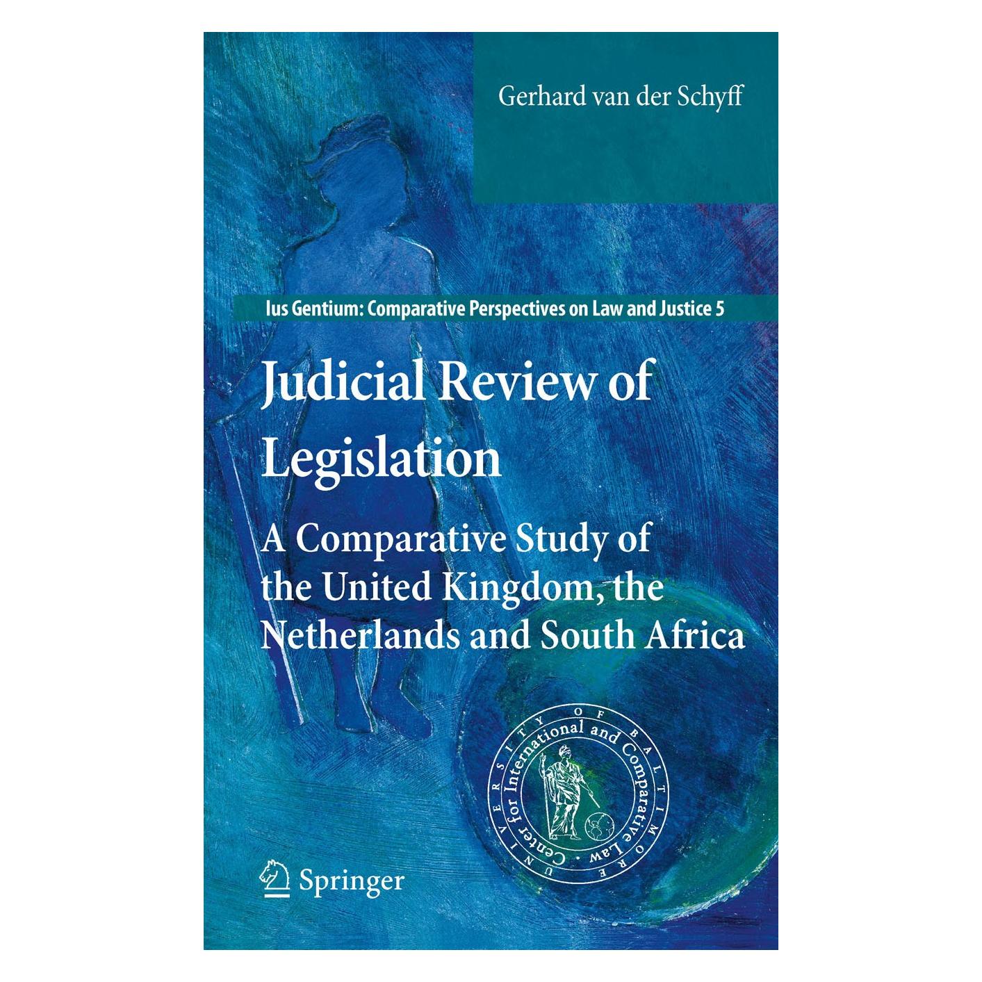 Springer Judicial Review of Legislation (Englisch, Hardcover, Gerhard van der Schyff) (9789048190010)